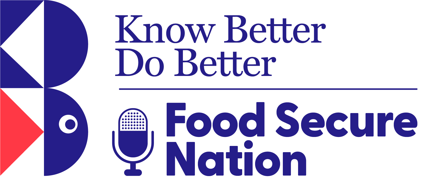 Know Better Do Better and Food Secure Nation Logo